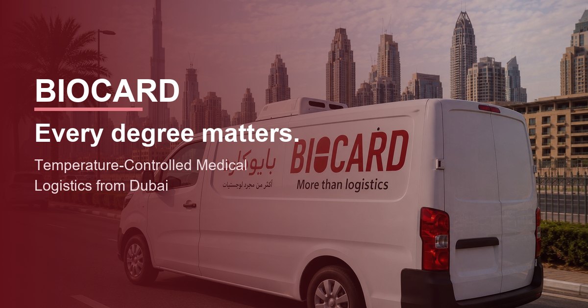 BIOCARD | Temperature-Controlled Medical Logistics from Dubai